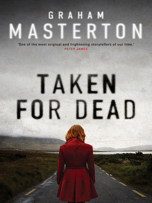 Title details for Taken for Dead by Graham Masterton - Available